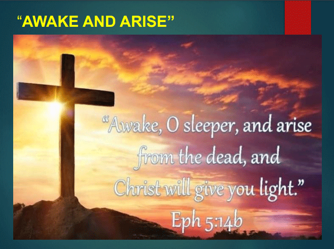 Awake Arise and Shine